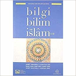 okumak Bilgi Bilim ve İslam I-II