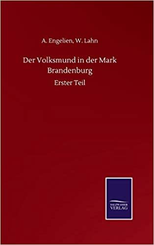 okumak Der Volksmund in der Mark Brandenburg: Erster Teil