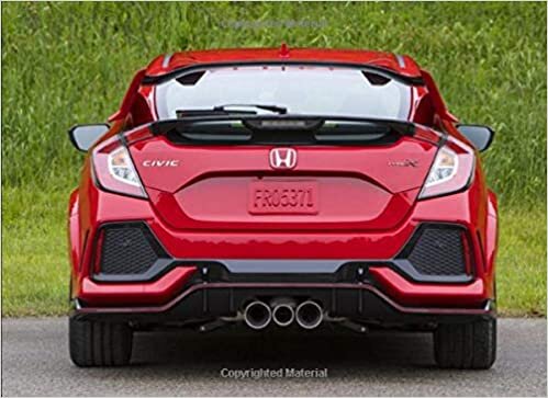 okumak Honda Civic Type-R: 120 pages with 20 lines you can use as a journal or a notebook .8.25 by 6 inches.