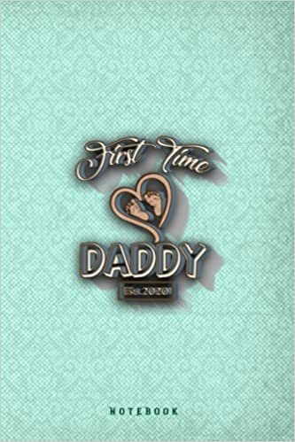okumak First Time Daddy 2020- It&#39;s a Boy New Dad - Baby Boy Notebook Journal: Funny Gag gift for dad or for his birthday - Fathers day Lined Notebook: Happy ... Grandpa, Son, Uncle - 6x9 Inch 120 Pages