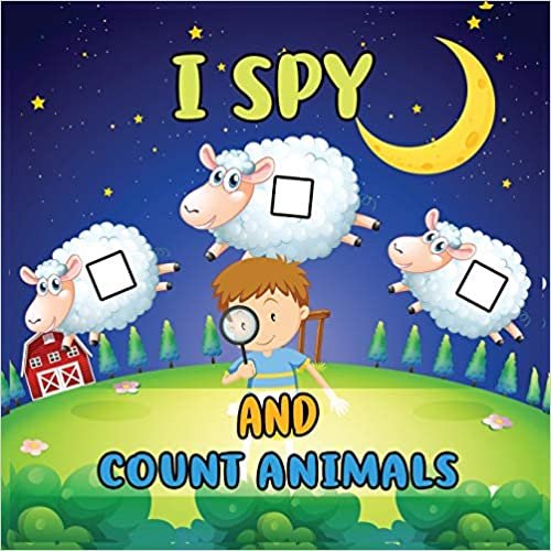 okumak I Spy And Count Animals: Activity Book For Toddlers 2-5 Year Olds / Picture Game A-Z / Guessing for Kids