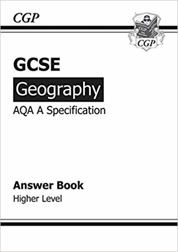 okumak GCSE Geography AQA A Answers (for Workbook) Higher (A*-G course)