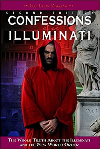 okumak Confessions of an Illuminati, Volume I: The Whole Truth About the Illuminati and the New World Order