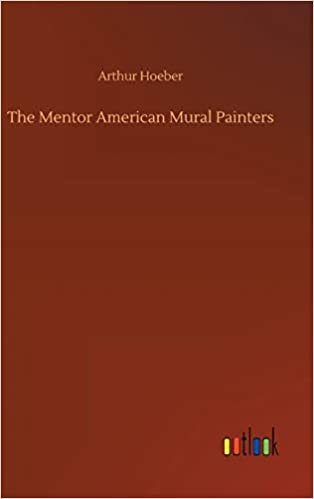 okumak The Mentor American Mural Painters