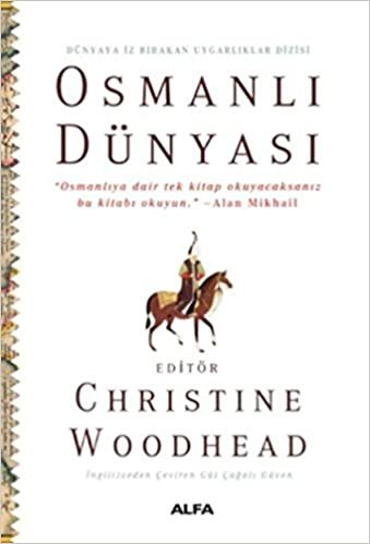 okumak Osmanlı Dünyası (Ciltli): Dünyaya İz Bırakan Uygarlıklar Dizisi