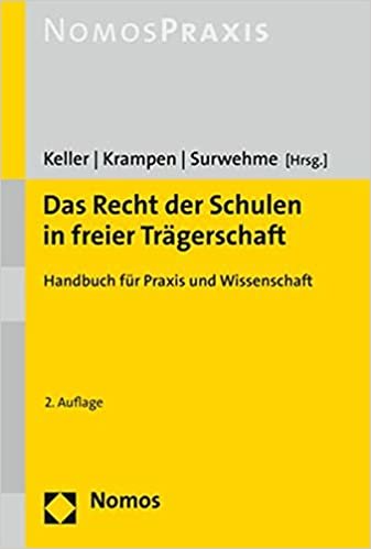 okumak Das Recht der Schulen in freier Trägerschaft: Handbuch für Praxis und Wissenschaft
