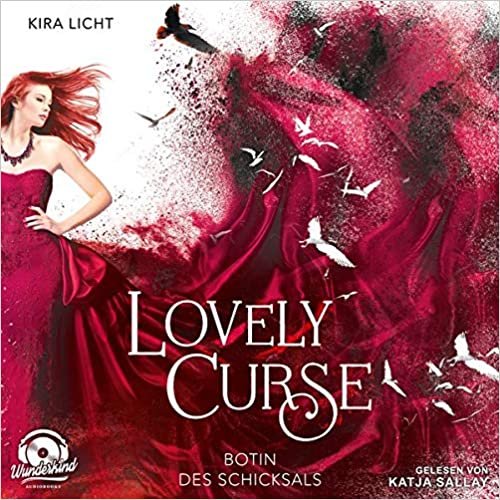 okumak Lovely Curse, Band 2: Botin des Schicksals (Lovely Curse / Erbin der Finsternis)