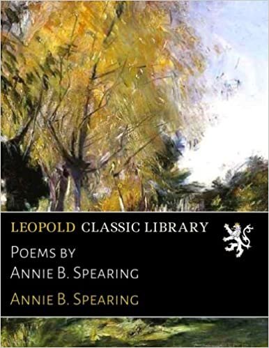 okumak Poems by Annie B. Spearing
