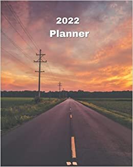 okumak 2022 Planner: Sunset by the Road - Monthly Calendar with U.S./UK/ Canadian/Christian/Jewish/Muslim Holidays– Calendar in Review/Notes 8 x 10 in.- Tropical Beach Vacation Travel