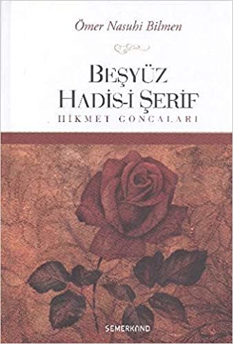 okumak Beşyüz Hadis-i Şerif