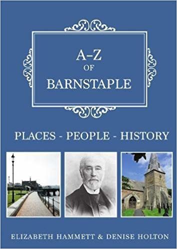 okumak A-Z of Barnstaple : Places-People-History