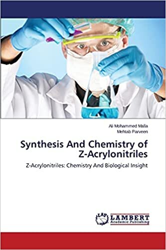 okumak Malla, A: Synthesis And Chemistry of Z-Acrylonitriles