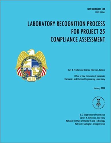 okumak Laboratory Recognition Process for Project 25 Compliance Assessment
