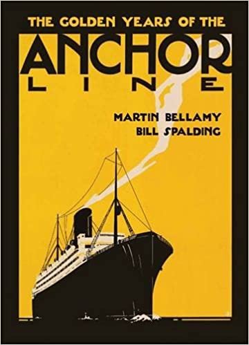 okumak The Golden Years of the Anchor Line