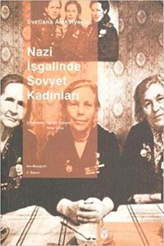 okumak Nazi İşgalinde Sovyet Kadınları
