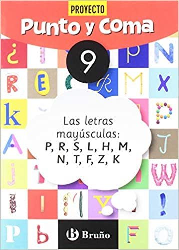 okumak Punto y Coma Lengua 9 Las letras mayúsculas: P, R, S, L, H, M, N, T, F, Z, K (Castellano - Material Complementario - Cuadernos de Lengua Primaria)