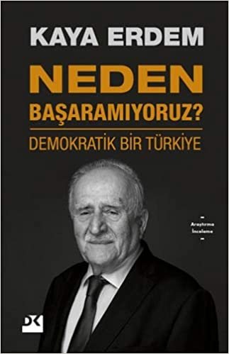okumak Neden Başaramıyoruz?: Demokratik Bir Türkiye