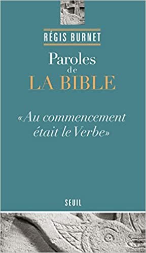 okumak Paroles de la Bible (Essais religieux (H.C.)): 1