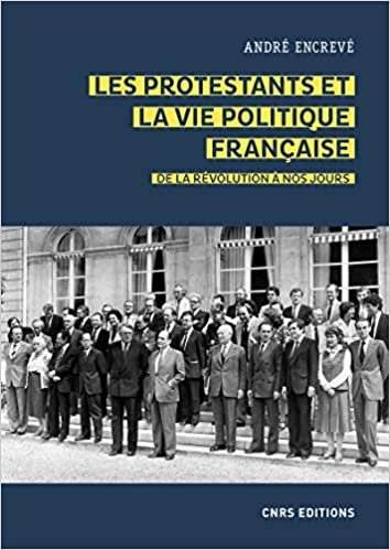 okumak Les protestants et la vie politique française. De la révolution à nos jours (Philosophie/Religion/Histoire des idées)
