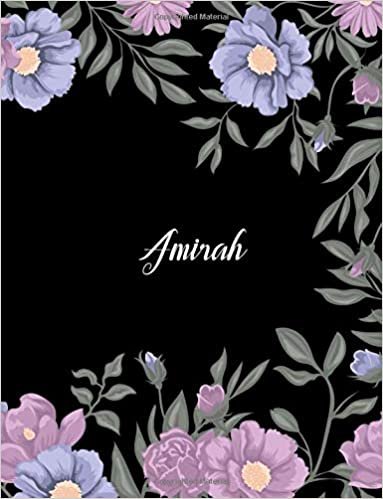 okumak Amirah: 110 Ruled Pages 55 Sheets 8.5x11 Inches Climber Flower on Background Design for Note / Journal / Composition with Lettering Name,Amirah