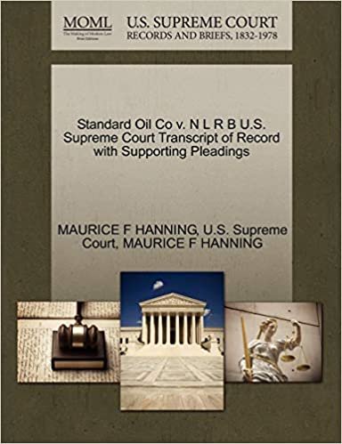 okumak Standard Oil Co v. N L R B U.S. Supreme Court Transcript of Record with Supporting Pleadings
