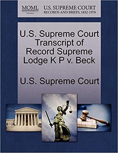 okumak U.S. Supreme Court Transcript of Record Supreme Lodge K P v. Beck
