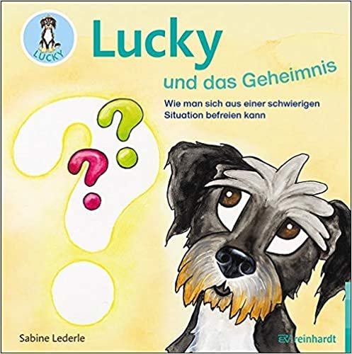 okumak Lucky und das Geheimnis: Wie man sich aus einer schwierigen Situation befreien kann