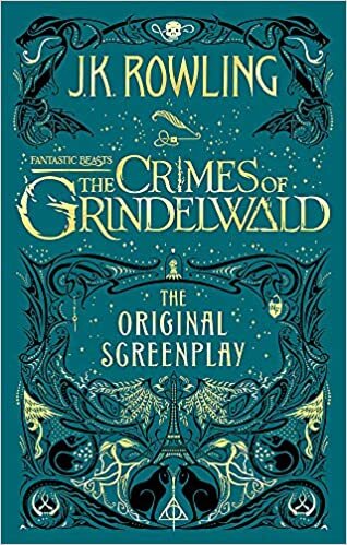 okumak Fantastic Beasts: The Crimes of Grindelwald – The Original Screenplay