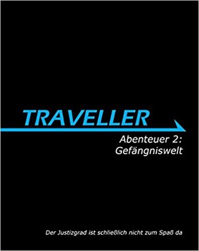 okumak Whittaker, L: Traveller Abenteuer 2: Gefängniswelt