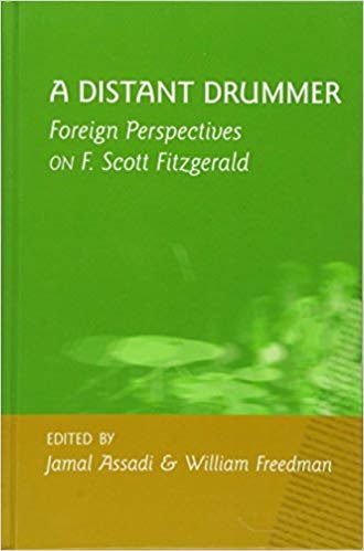 okumak A Distant Drummer : Foreign Perspectives on F. Scott Fitzgerald