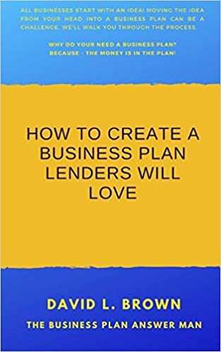 okumak How to create a business plan lenders will love