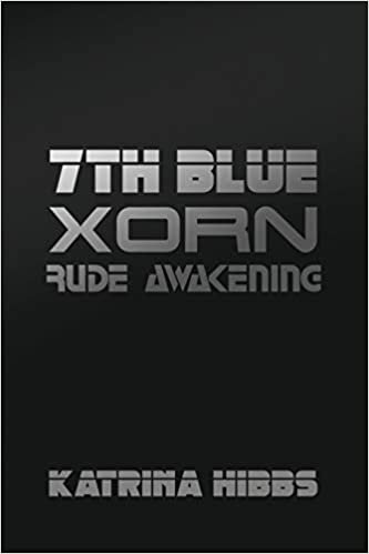 okumak 7th Blue: Xorn: Rude Awakening