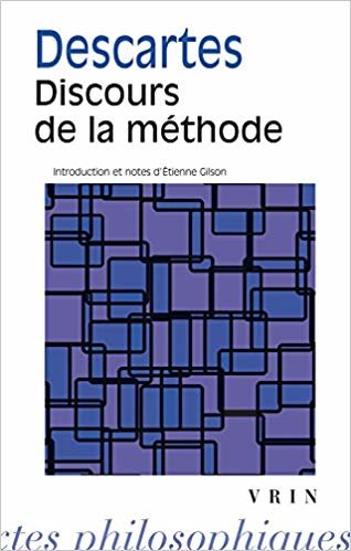 okumak Rene Descartes: Discours de La Methode (Bibliotheque Des Textes Philosophiques - Poche)