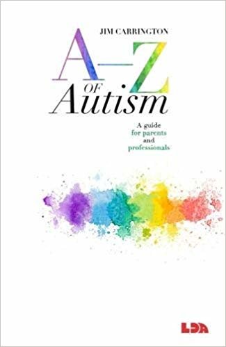 okumak A-Z of Autism : A guide for parents and professionals