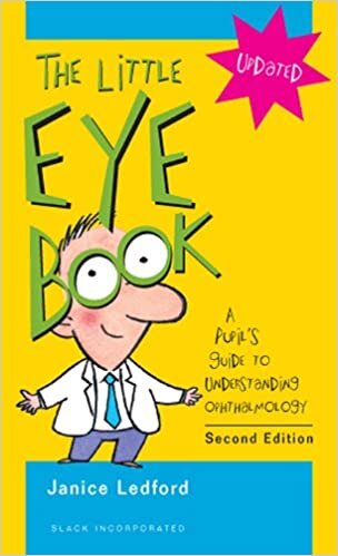 okumak The Little Eye Book: A Pupil&#39;s Guide to Understanding Ophthalmology
