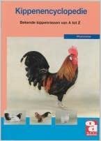okumak Over dieren De kippenencyclopedie: bekende kippenrassen van A tot Z