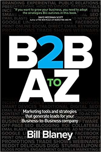 okumak B2B A To Z: Marketing Tools and Strategies That Generate Leads For Business-To-Business Companies