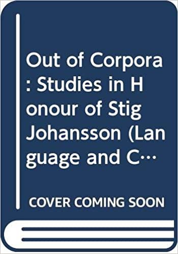 okumak Out of Corpora: Studies in Honour of Stig Johansson (Language and Computers)