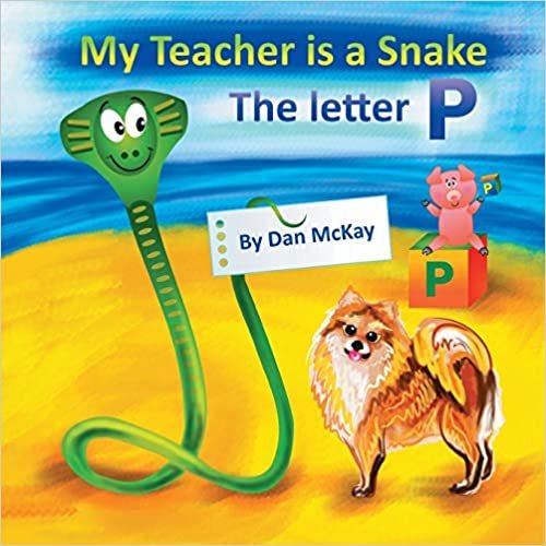 okumak My Teacher is a Snake The Letter P