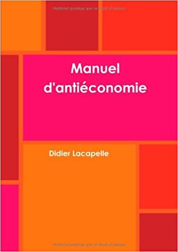 okumak Manuel d&#39;antiéconomie