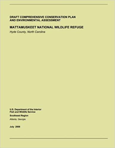 okumak Draft Comprehensive Conservation Plan and Environmental Assessment: Mattamuskeet Nationmal Wildlife Refuge
