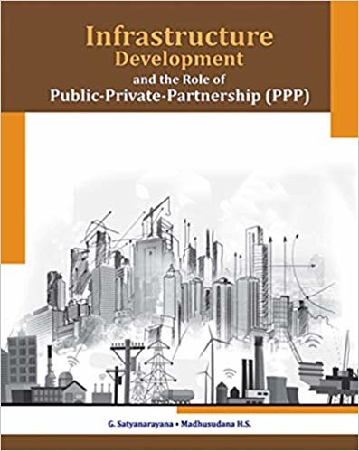 okumak Infrastructure Development &amp; the Role of Public-Private-Partnership (PPP)