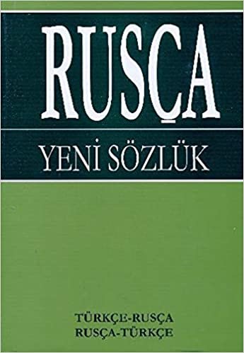 okumak Rusça Yeni Sözlük Türkçe-Rusça Rusça-Türkçe