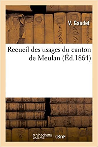 okumak Recueil des usages du canton de Meulan (Sciences sociales)