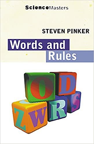 okumak Words And Rules: The Ingredients of Language (SCIENCE MASTERS)