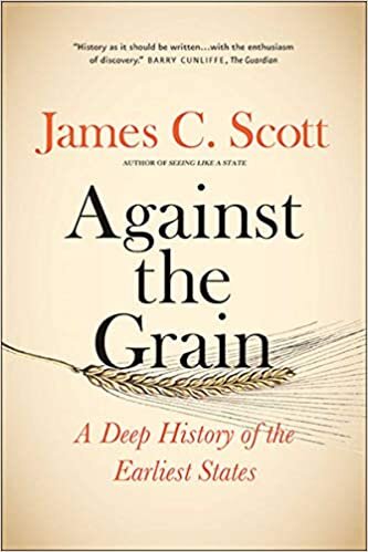 okumak Against the Grain: A Deep History of the Earliest States