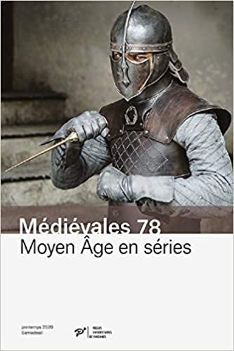 okumak Moyen Âge en séries (Médiévales (n°78/2020))