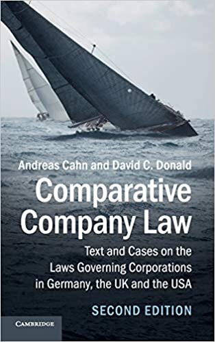 okumak Comparative Company Law: Text and Cases on the Laws Governing Corporations in Germany, the UK and the USA