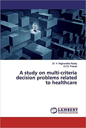 okumak A study on multi-criteria decision problems related to healthcare