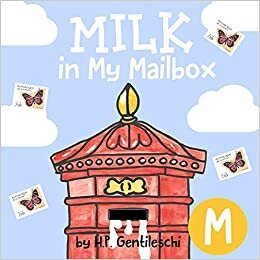 okumak Milk in My Mailbox: The Letter M Book